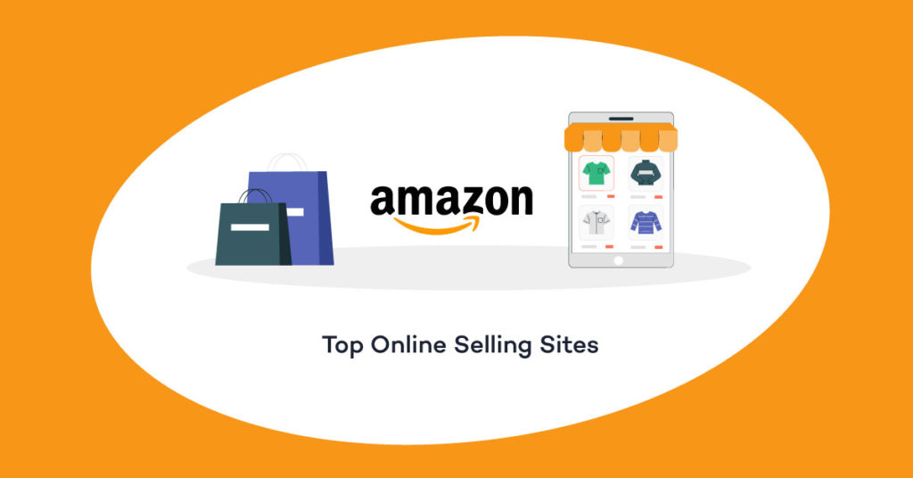 Top 10 Online Selling Sites and Marketplaces for Online Sellers
